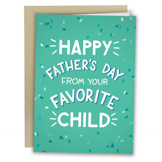 Dad's Favorite Child Card